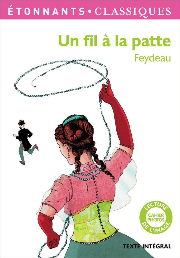 UN FIL A LA PATTE - FEYDEAU GEORGES - FLAMMARION