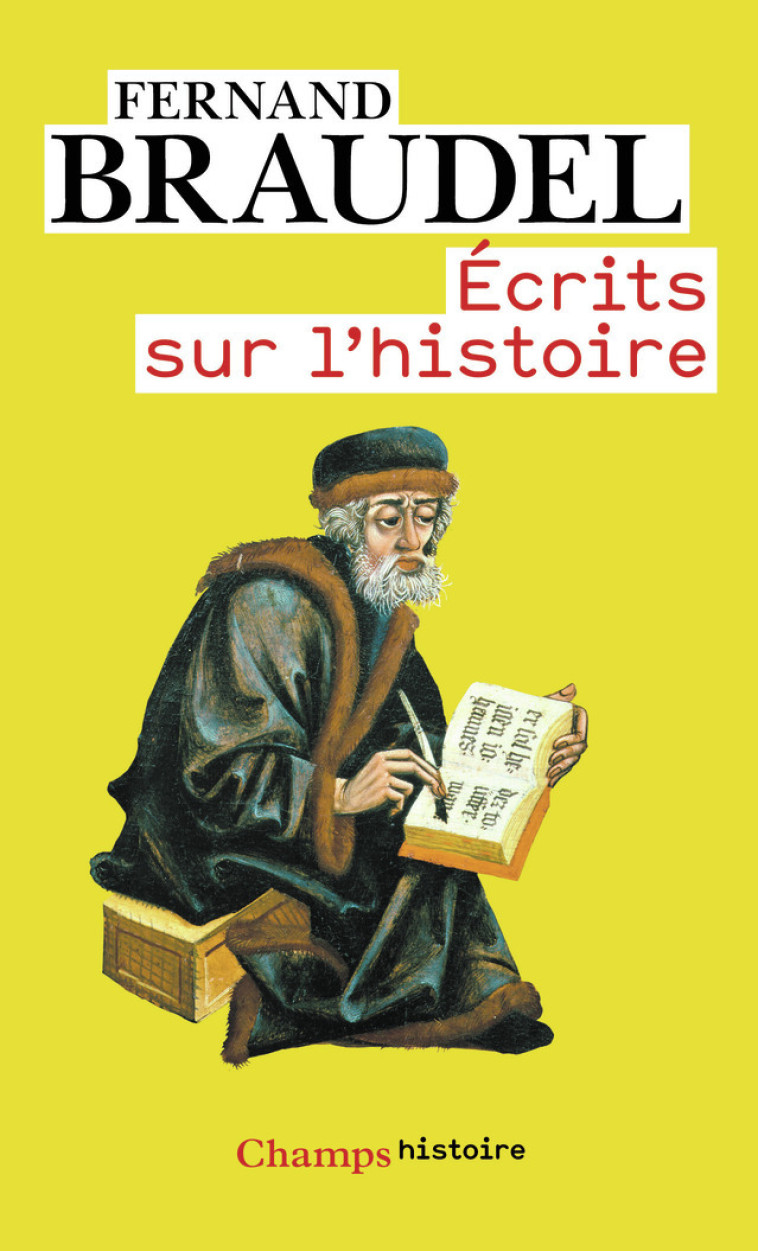 ECRITS SUR L'HISTOIRE - BRAUDEL FERNAND - FLAMMARION