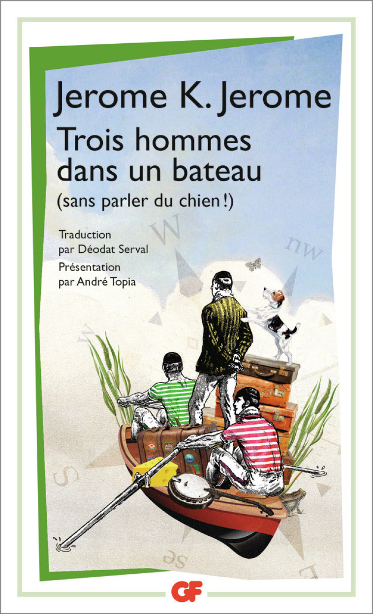 TROIS HOMMES DANS UN BATEAU - JEROME JEROME K. - FLAMMARION