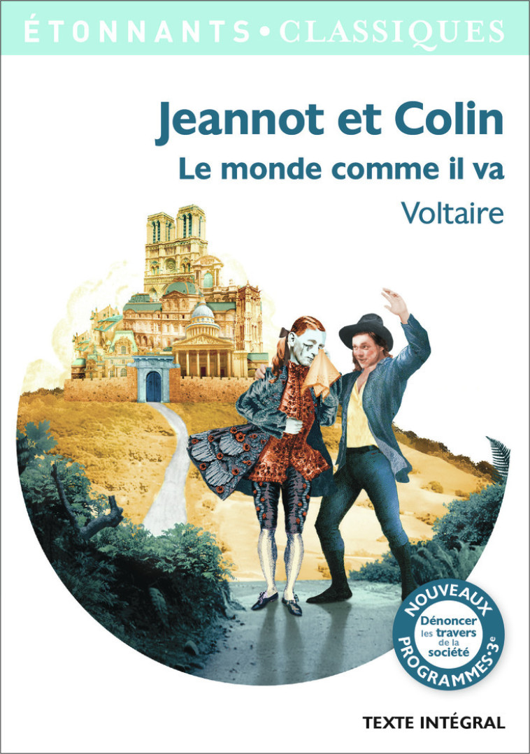 JEANNOT ET COLIN. LE MONDE COMME IL VA - VOLTAIRE - FLAMMARION