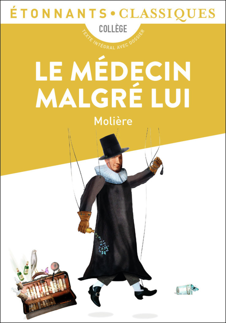 LE MEDECIN MALGRE LUI - MOLIERE - FLAMMARION