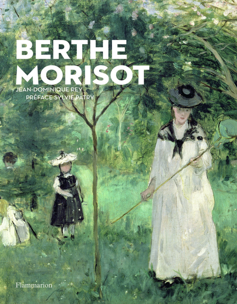 BERTHE MORISOT (INTEGRAL) - REY/PATRY - FLAMMARION