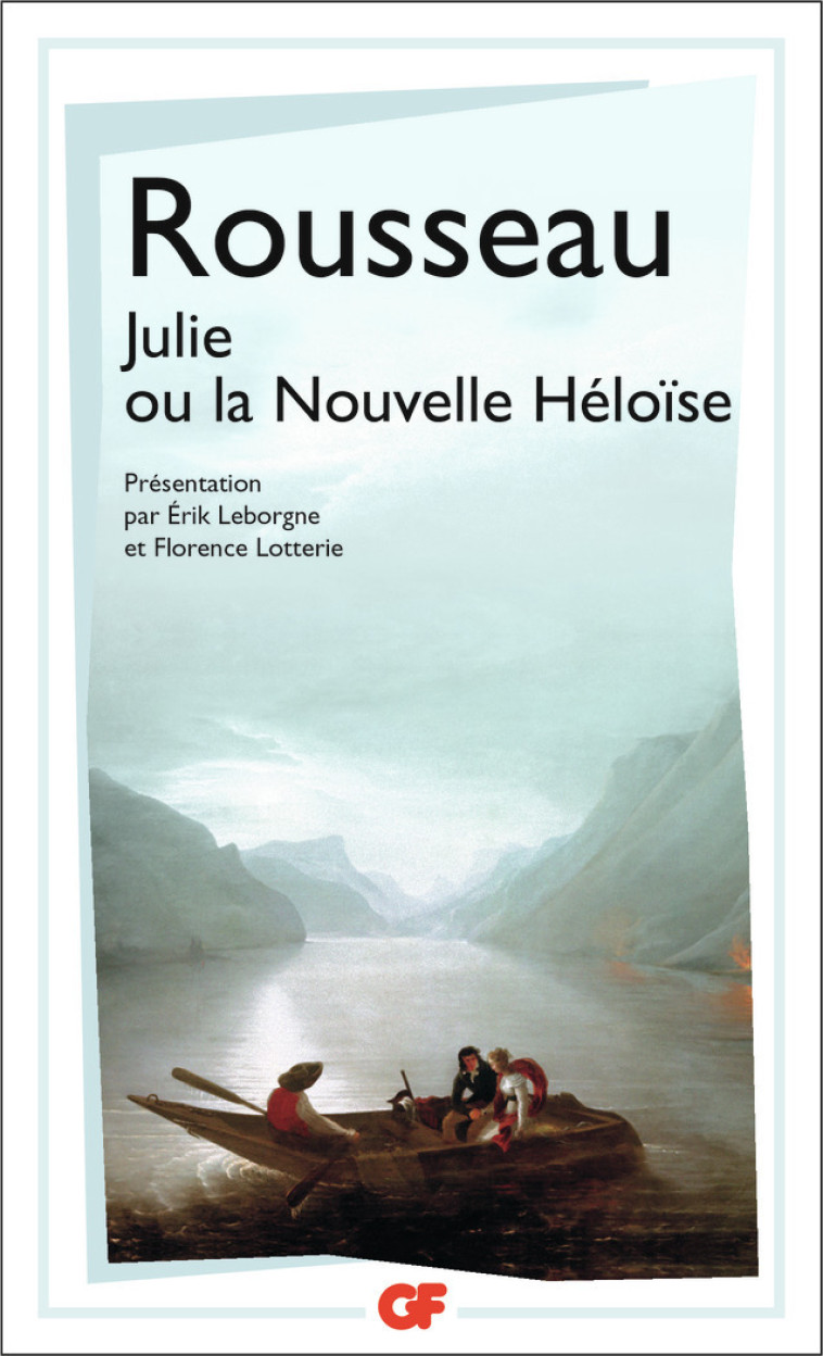 JULIE OU LA NOUVELLE HELOISE - ROUSSEAU J-J. - FLAMMARION