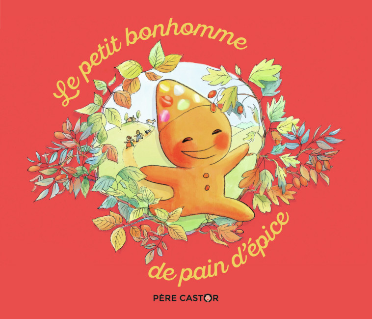 LE PETIT BONHOMME DE PAIN D'EPICE - FRONSACQ/RODRIGUEZ - PERE CASTOR