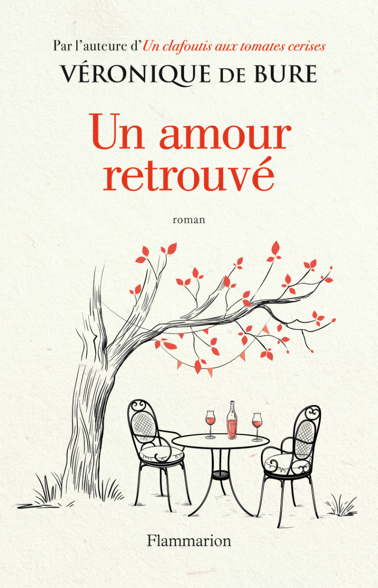 UN AMOUR RETROUVE - BURE VERONIQUE DE - FLAMMARION