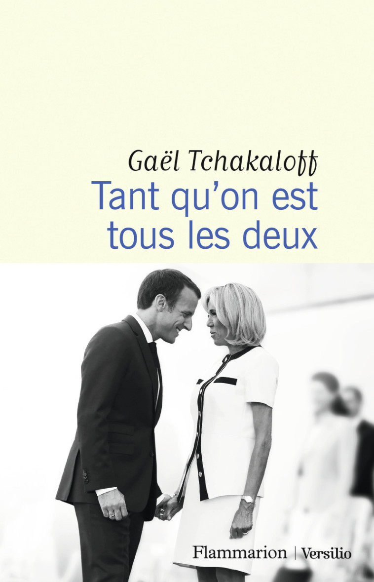 TANT QU'ON EST TOUS LES DEUX - TCHAKALOFF GAEL - FLAMMARION