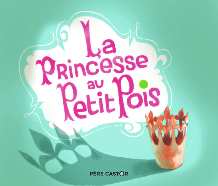 LA PRINCESSE AU PETIT POIS - ANDERSEN/MARNAT - PERE CASTOR