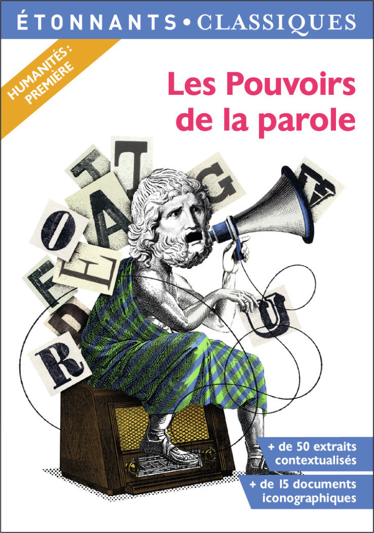 LES POUVOIRS DE LA PAROLE A LA LETTRE P - COLLECTIF - FLAMMARION