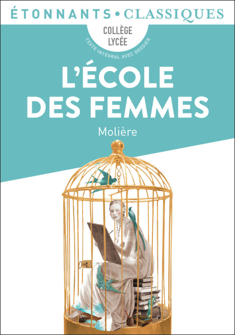 L'ECOLE DES FEMMES - MOLIERE - FLAMMARION