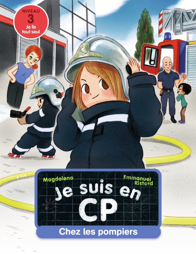 JE SUIS EN CP CHEZ LES POMPIERS - MAGDALENA/RISTORD - PERE CASTOR