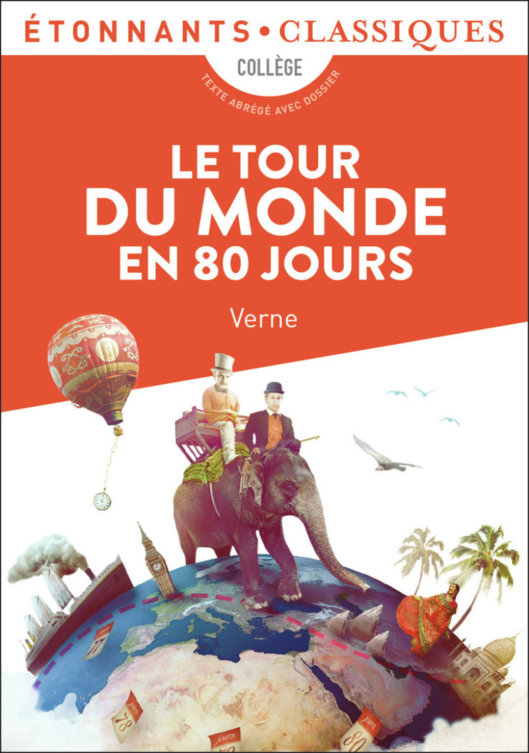 LE TOUR DU MONDE EN 80 JOURS EXTRAITS - VERNE JULES - FLAMMARION