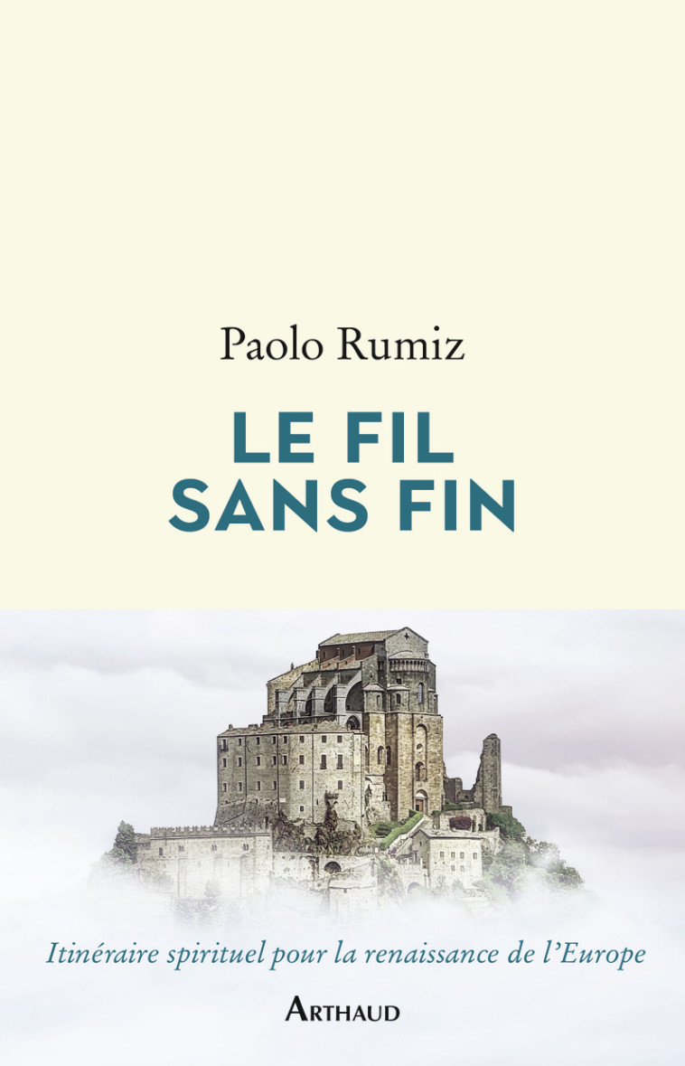 LE FIL SANS FIN - PAOLO RUMIZ - ARTHAUD