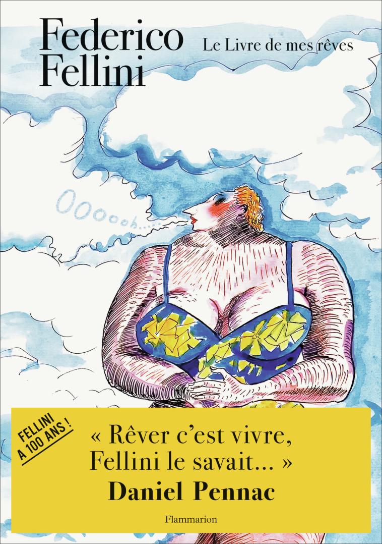 LE LIVRE DE MES REVES - FELLINI FEDERICO - FLAMMARION