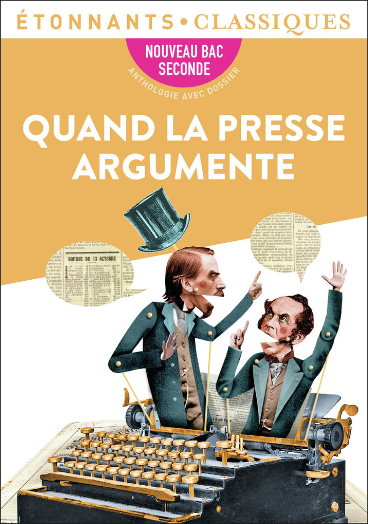 QUAND LA PRESSE ARGUMENTE - COLLECTIFS FLAMMARIO - FLAMMARION