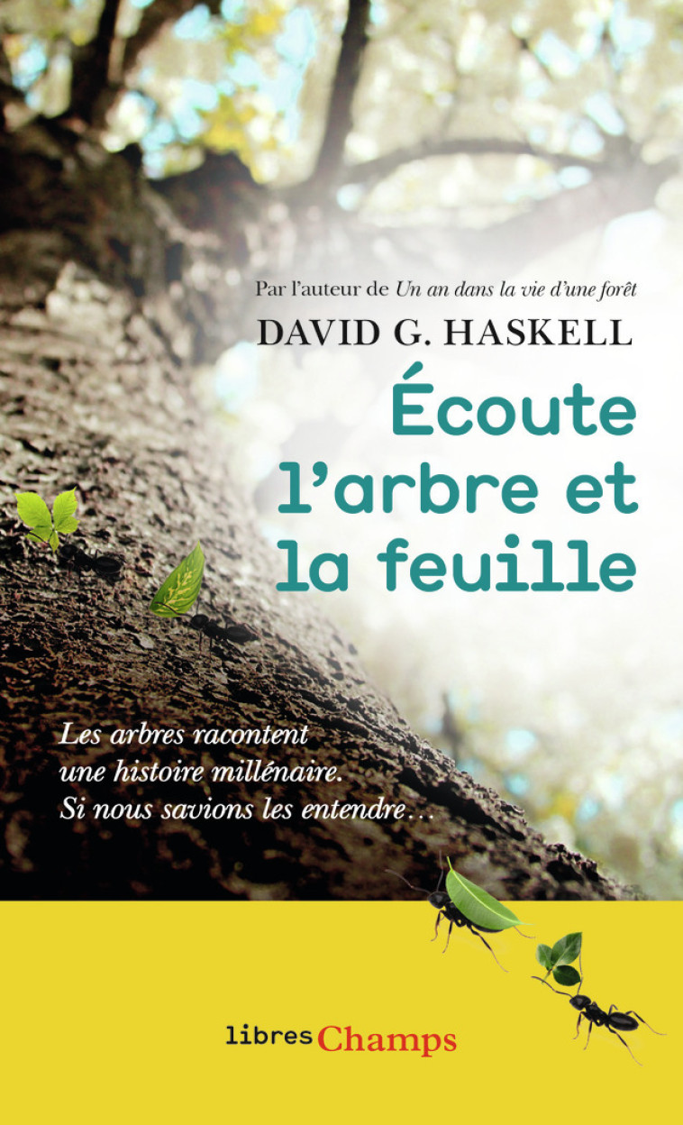 ECOUTE L'ARBRE ET LA FEUILLE - HASKELL/PLESSY - FLAMMARION