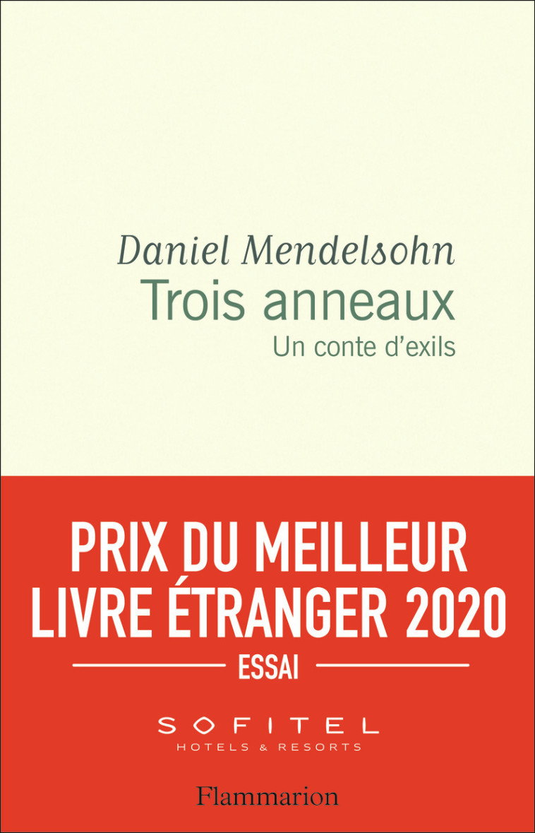 TROIS ANNEAUX - UN CONTE D'EXILS - MENDELSOHN DANIEL - FLAMMARION