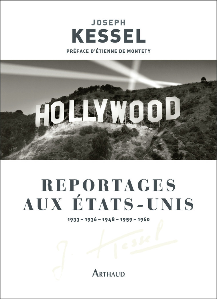 REPORTAGES AUX ETATS-UNIS - KESSEL JOSEPH - ARTHAUD