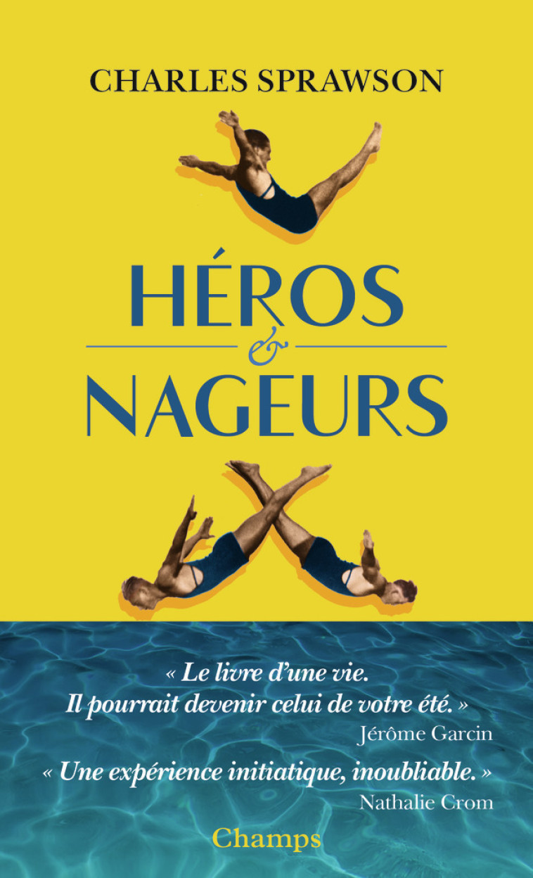 HEROS ET NAGEURS - SPRAWSON CHARLES - FLAMMARION