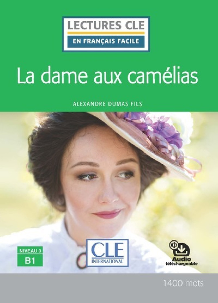 LA DAME AUX CAMELIAS NIV.B1 - COLLECTIF - CLE INTERNAT