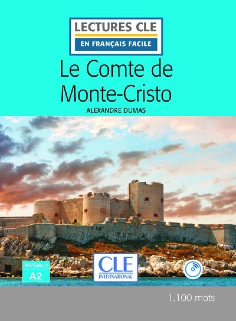 LE COMTE DE MONTE CRISTO FLE LECTURE + CD A UDIO 2E EDITION - DUMAS/DUMAS (PERE) - CLE INTERNAT