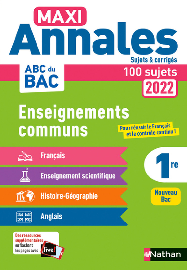 MAXI ANNALES ENSEIGNEMENTS COMMUNS 1RE 2022 - CASSOU-NOGUES/FRADET - NATHAN