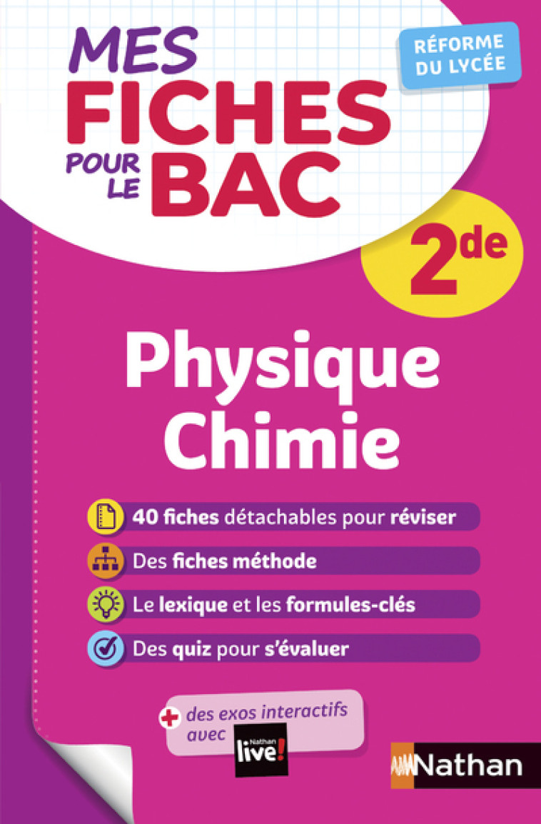 MES FICHES POUR LE BAC PHYSIQUE CHIMIE 2DE - DOERLER OLIVIER - NATHAN