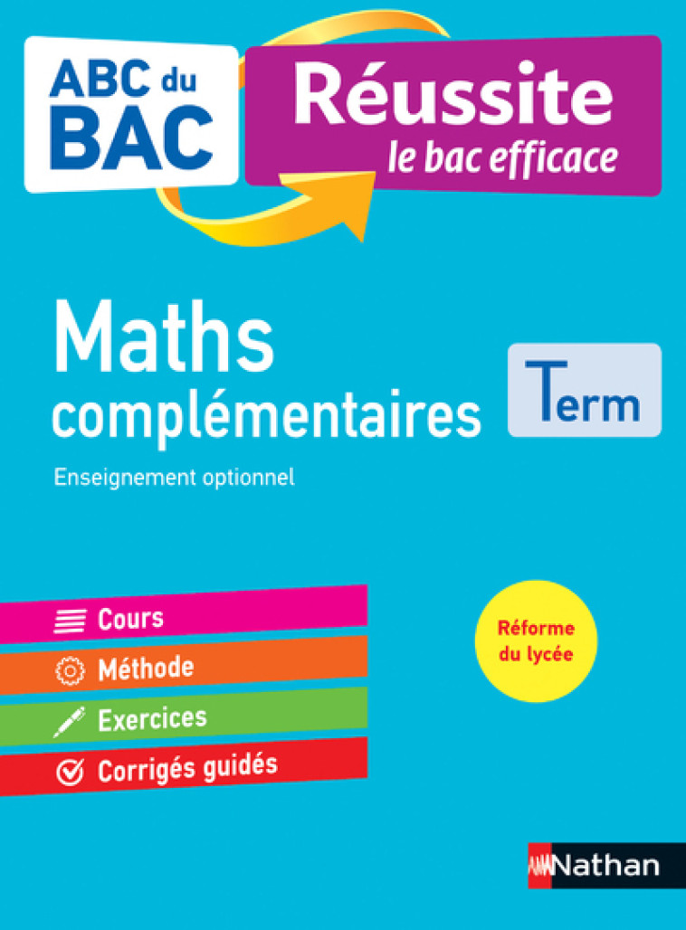 MATHS COMPLEMENTAIRES TLE NOUVEAUX PROGRAMMES - DESROUSSEAUX P-A. - NATHAN