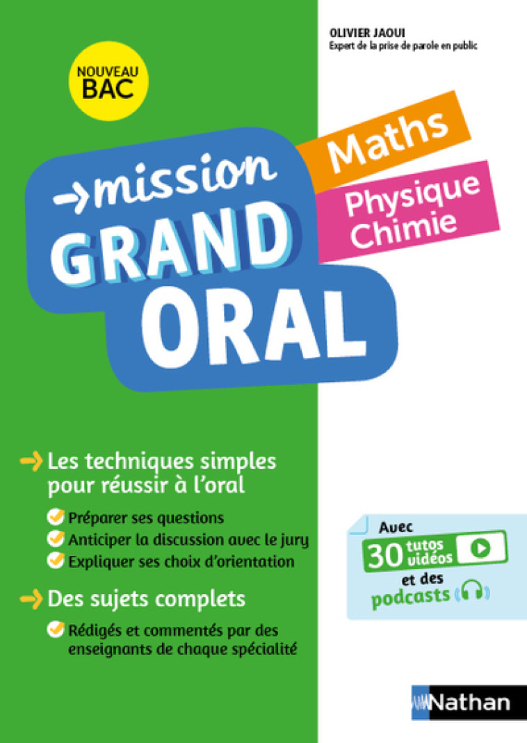 MISSION GRAND ORAL MATHS PHYSIQUE CHIMIE TLE 2021 - JAOUI OLIVIER - NATHAN