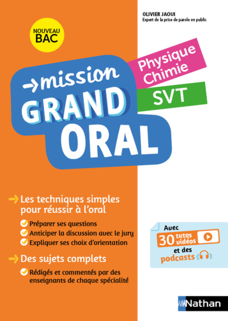 MISSION GRAND ORAL PHYSIQUE CHIMIE SVT TLE 2021 - COLLECTIF - NATHAN