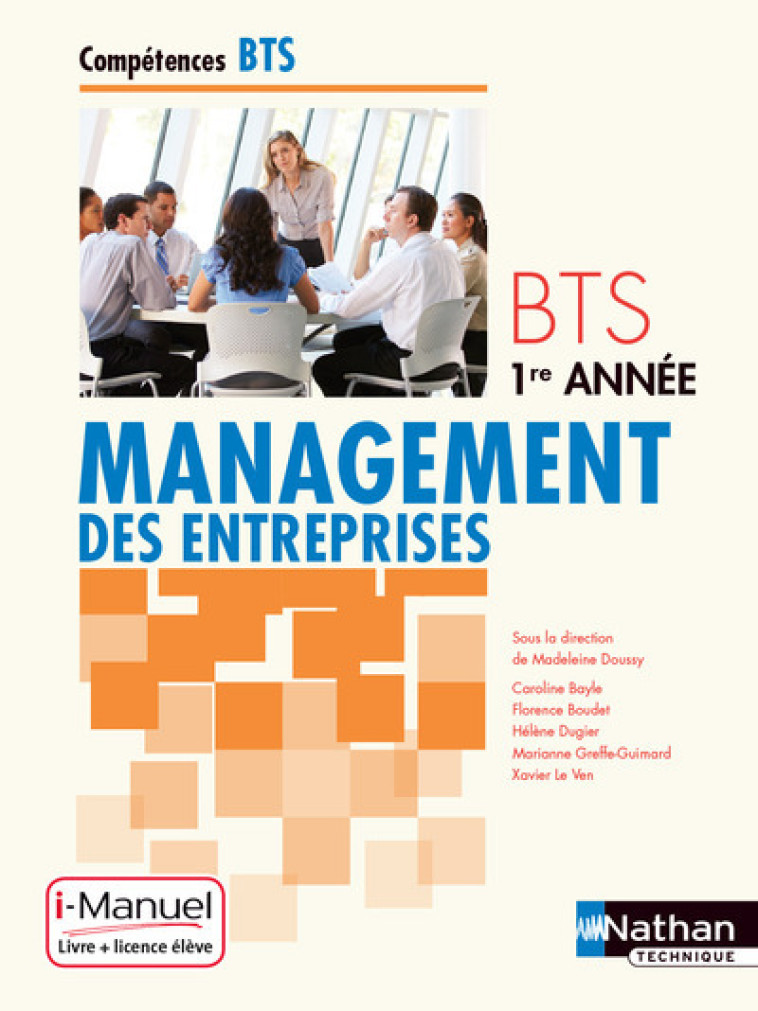 MANAGEMENT ENT BTS 1 (COMP BTS INTERDIT DE RETOUR JUIN 2021 - BAYLE/BOUDET/DOUSSY - NATHAN