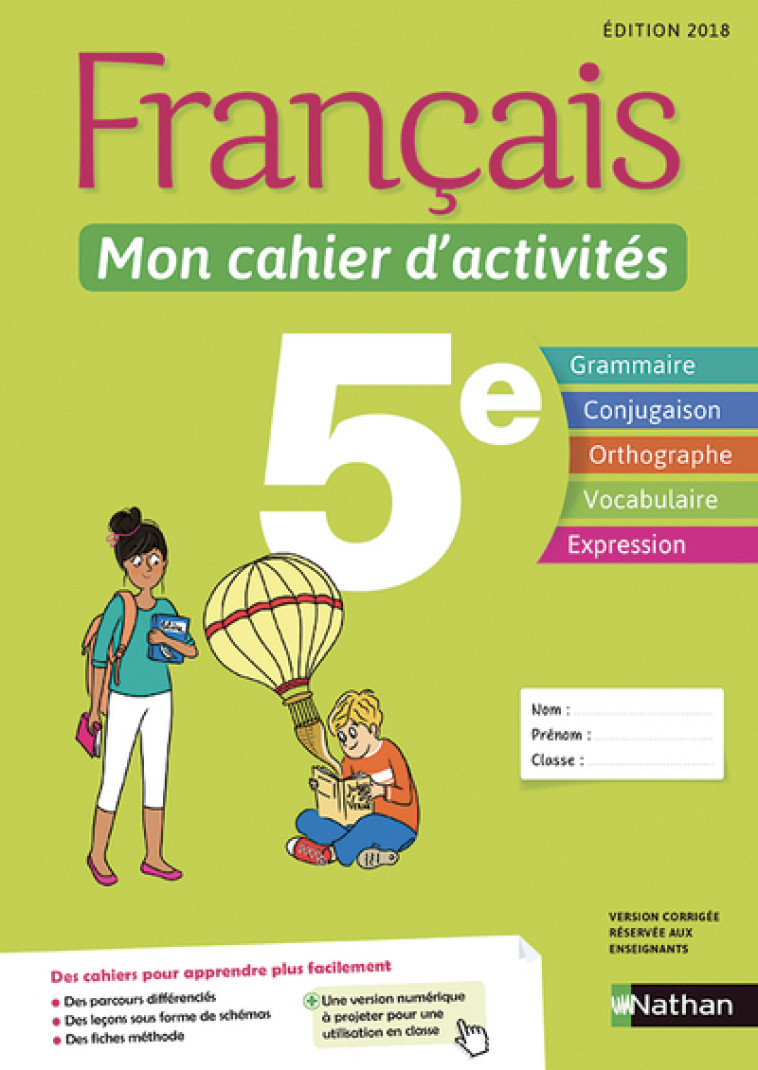 FRANCAIS MON CAHIER D'ACTIVITES 5E 2018 - CALLET/CAZANOVE - NATHAN