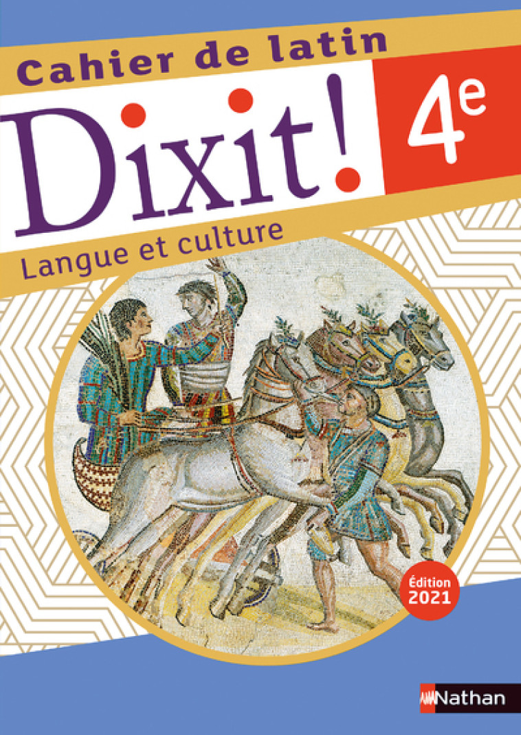 DIXIT CAHIER D'ACTIVITES 4E 2021 - BOUHOURS/LAIME - NATHAN