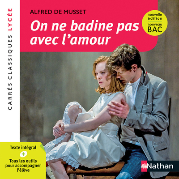 ON NE BADINE PAS AVEC L'AMOUR - MUSSET ALFRED DE - NATHAN