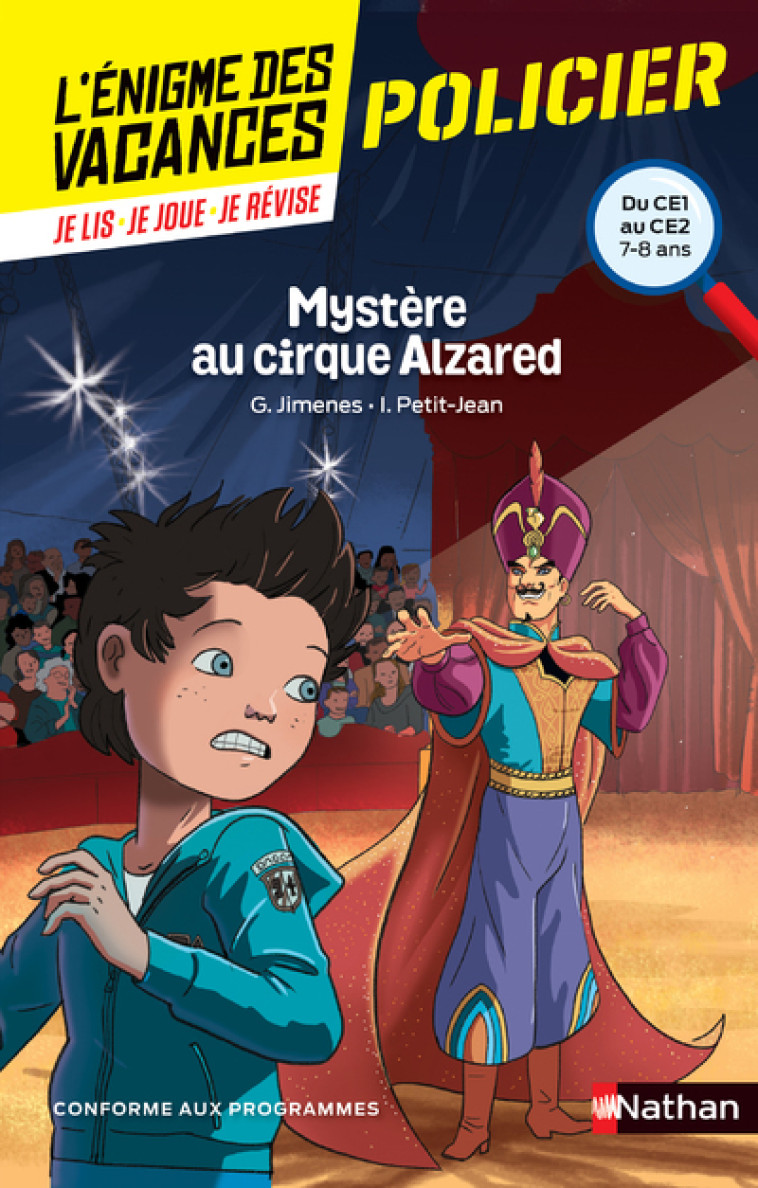 L'ENIGME DES VACANCES DU CE1 AU CE2 MYSTERE AU CIRQUE ALZARED - JIMENES/PETIT-JEAN - NATHAN