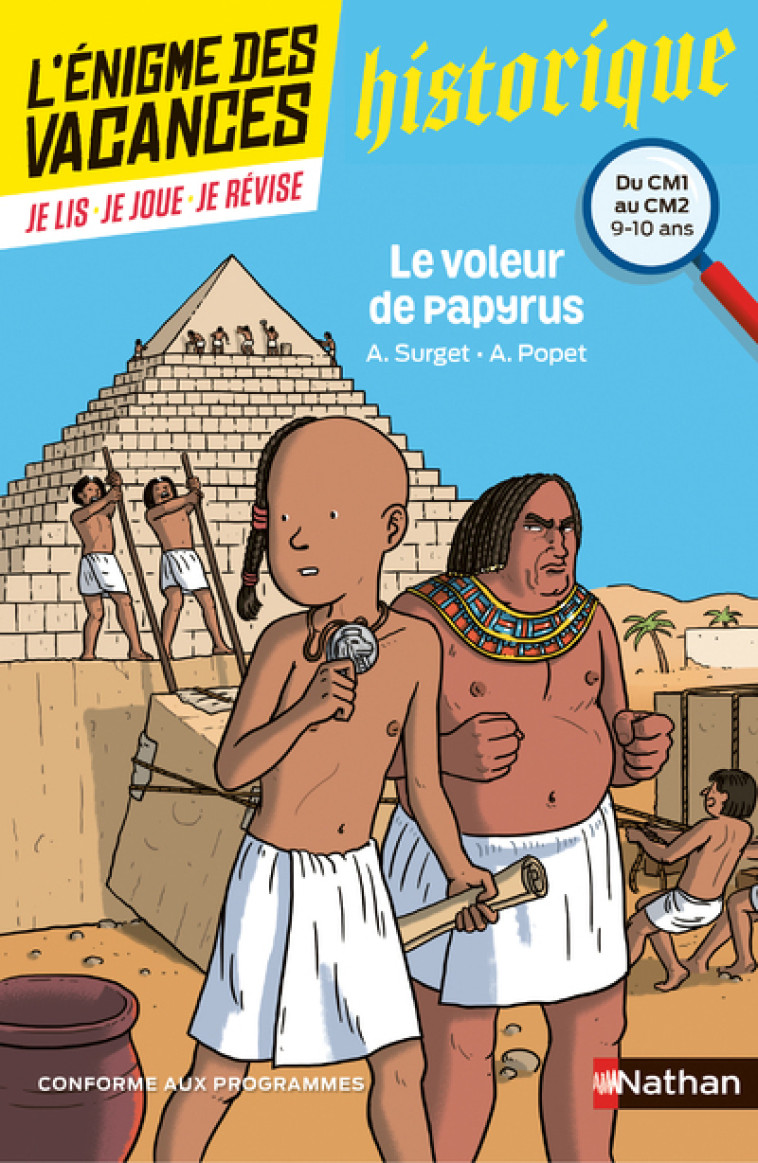 L'ENIGME DES VACANCES DU CM1 AU CM2 LE VOLE UR DE PAPYRUS - FUSTER/POPET/SURGET - NATHAN