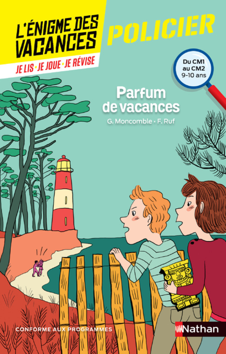 L'ENIGME DES VACANCES - DU CM1 AU CM2 PARFU M DE VACANCES - MONCOMBLE/RUF/ARNOUX - NATHAN