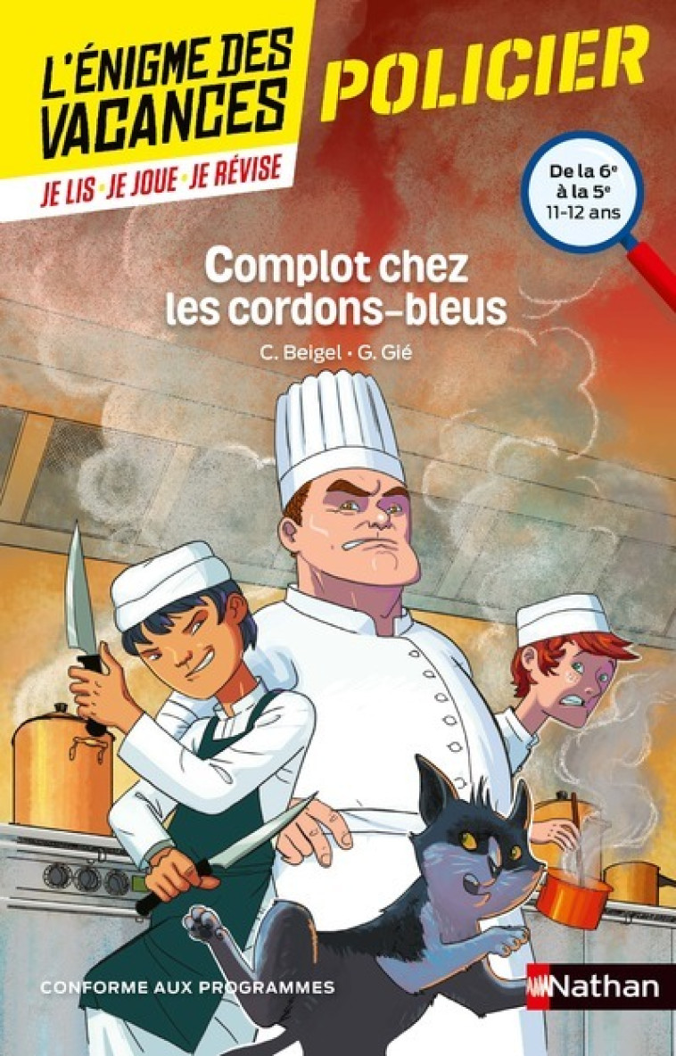 L'ENIGME DES VACANCES DE LA 6E A LA 5E COMP LOT CHEZ LES CORDONS-BLEUS - BEIGEL/CORGIBET/GIE - NATHAN