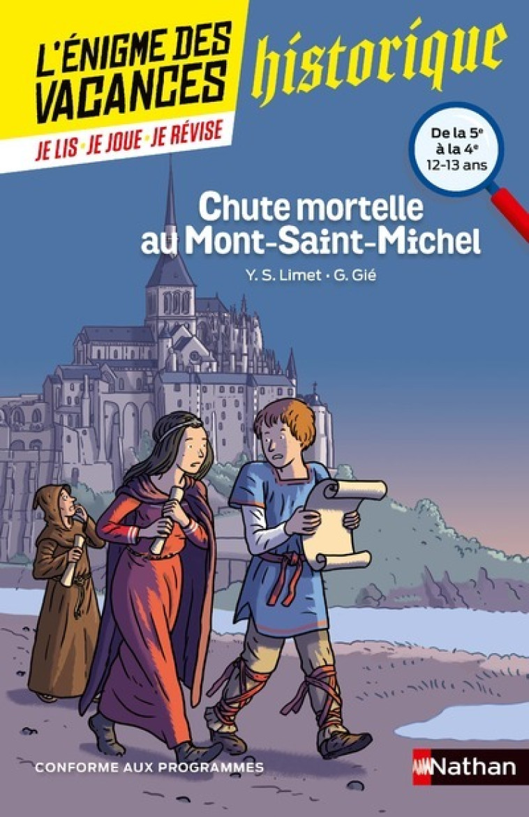 L'ENIGME DES VACANCES DE LA 5EME A LA 4EME - CHUTE MORTELLE AU MONT-SAINT-MICHEL - GIE/LIMET/SUN LIMET - NATHAN