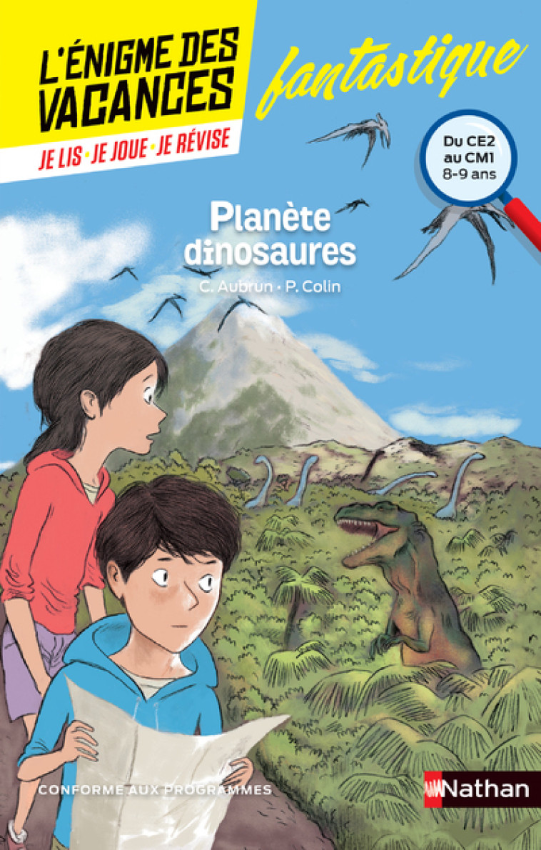 L'ENIGME DES VACANCES DU CE2 AU CM1 PLANETE DINOSAURES - AUBRUN/COLIN/MULTIER - NATHAN