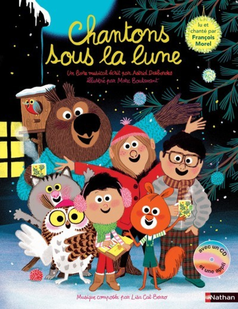 CHANTONS SOUS LA LUNE + CD - DESBORDES/BOUTAVANT - NATHAN