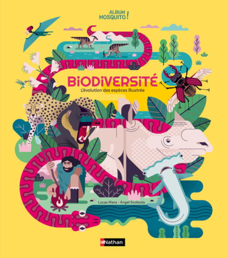 BIODIVERSITE L' EVOLUTION DES ESPECES ILLUSTREE - RIERA LUCAS / SVOBODA ANGEL - NATHAN