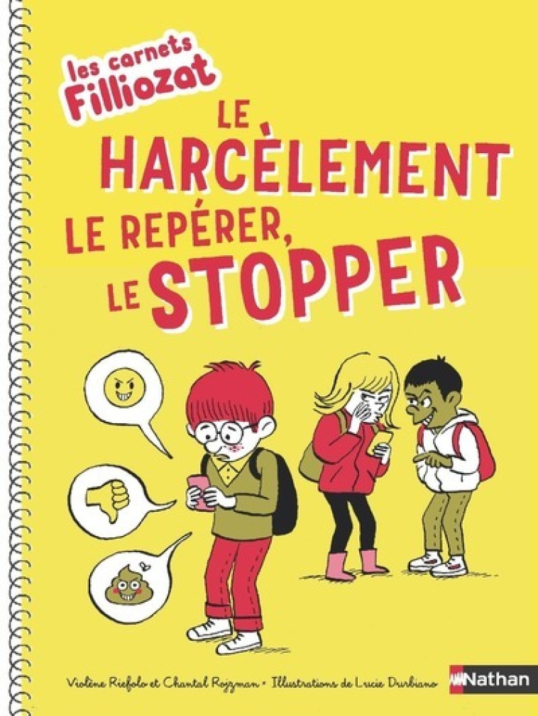 LE HARCELEMENT, LE REPERER, LE STOPPER - RIEFOLO/ROJZMAN - NATHAN