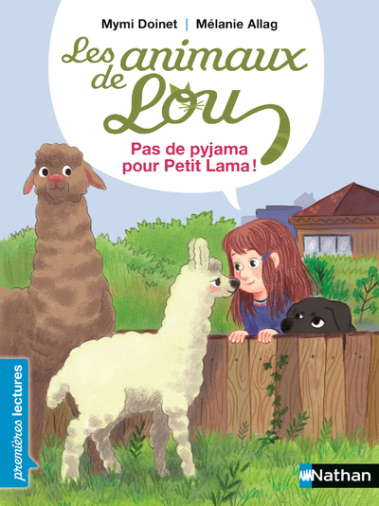 LES ANIMAUX DE LOU - PAS DE PYJAMA POUR PETIT LAMA ! - DOINET/ALLAG - NATHAN