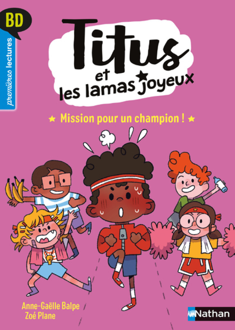 TITUS ET LES LAMAS JOYEUX T03 MISSION POUR UN CHAMPION ! - VOL05 - BALPE/PLANE - NATHAN