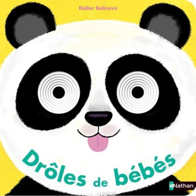 DROLES DE BEBES - BALICEVIC - NATHAN