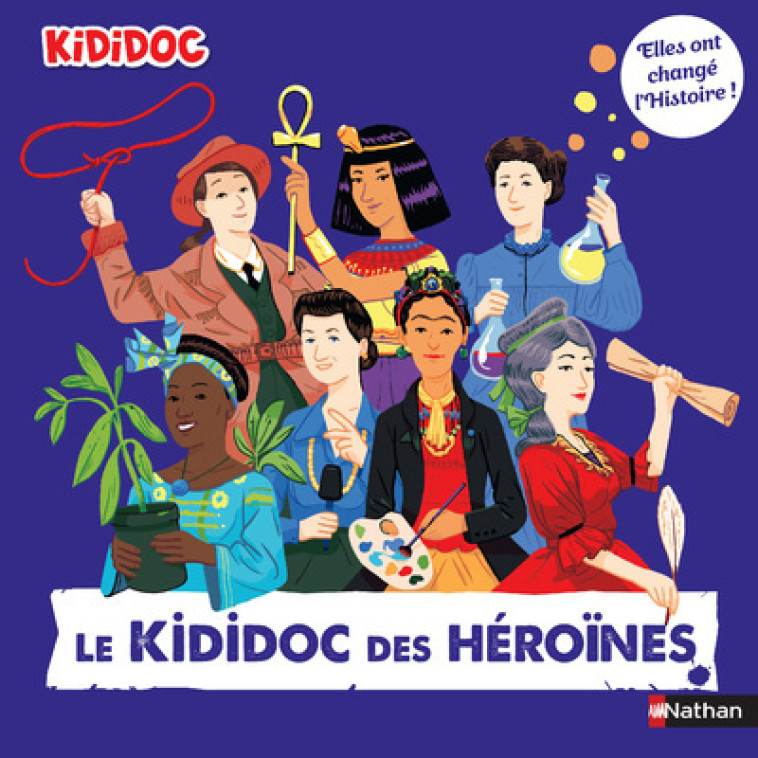 LE KIDIDOC DES HEROINES - LAMURE/ANDRE - NATHAN