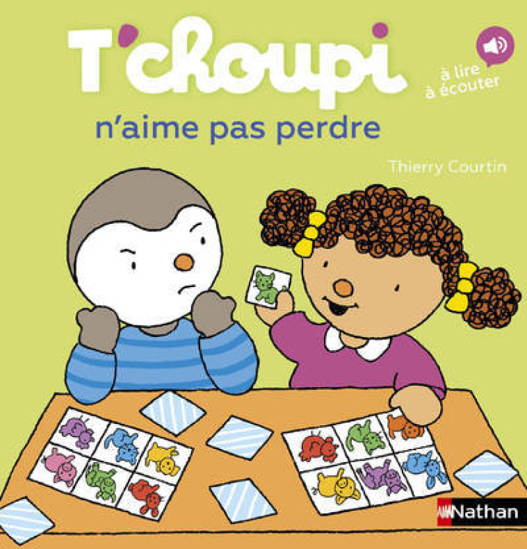 T'CHOUPI N'AIME PAS PERDRE - COURTIN THIERRY - NATHAN