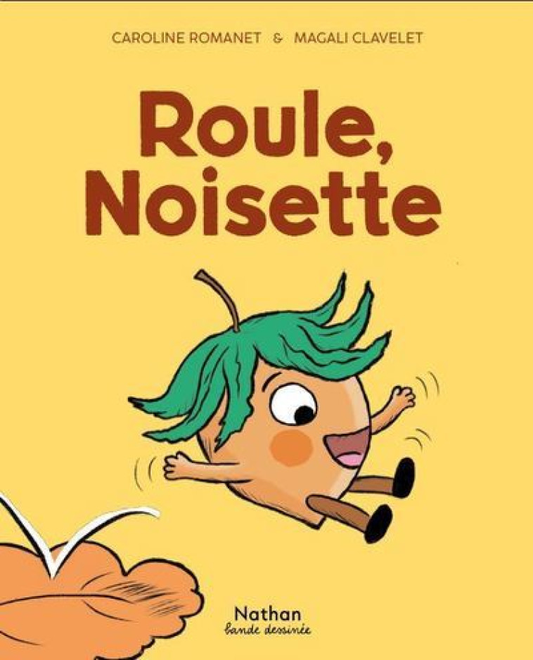 ROULE, NOISETTE - ROMANET/CLAVELET - NATHAN