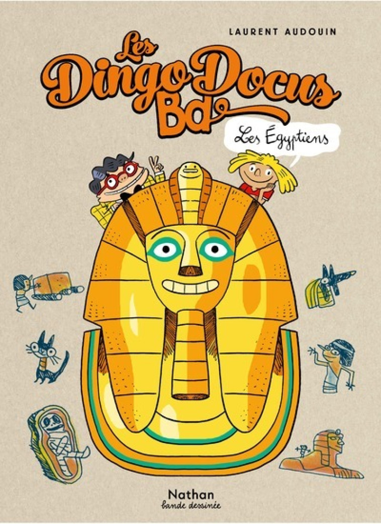 LES DINGODOCUS BD - LES EGYPTIENS - AUDOUIN - NATHAN