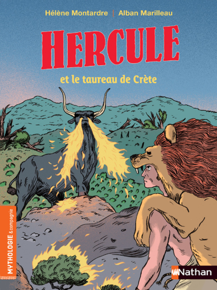 HERCULE ET LE TAUREAU DE CRETE - MONTARDRE HELENE/MARILLEAU ALB - NATHAN